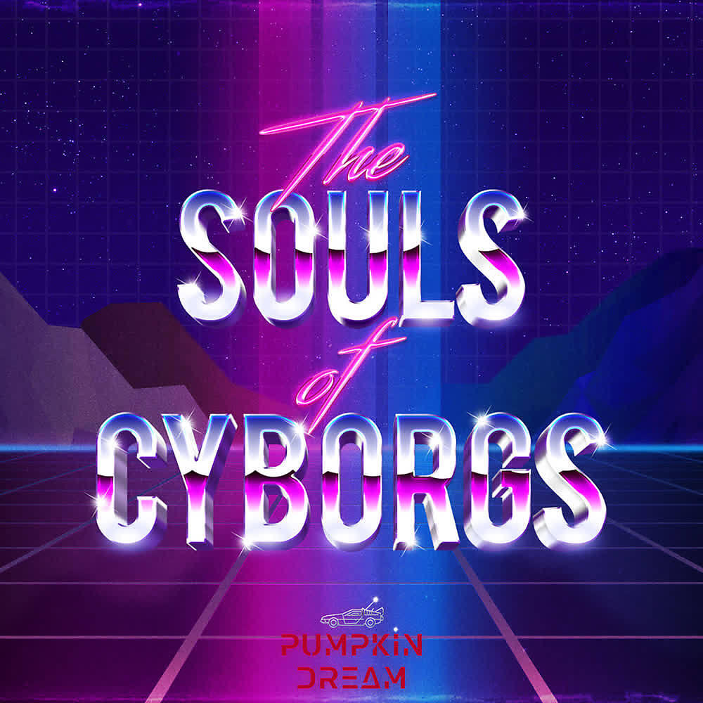 Pumpkin dream - The Souls of Cyborgs