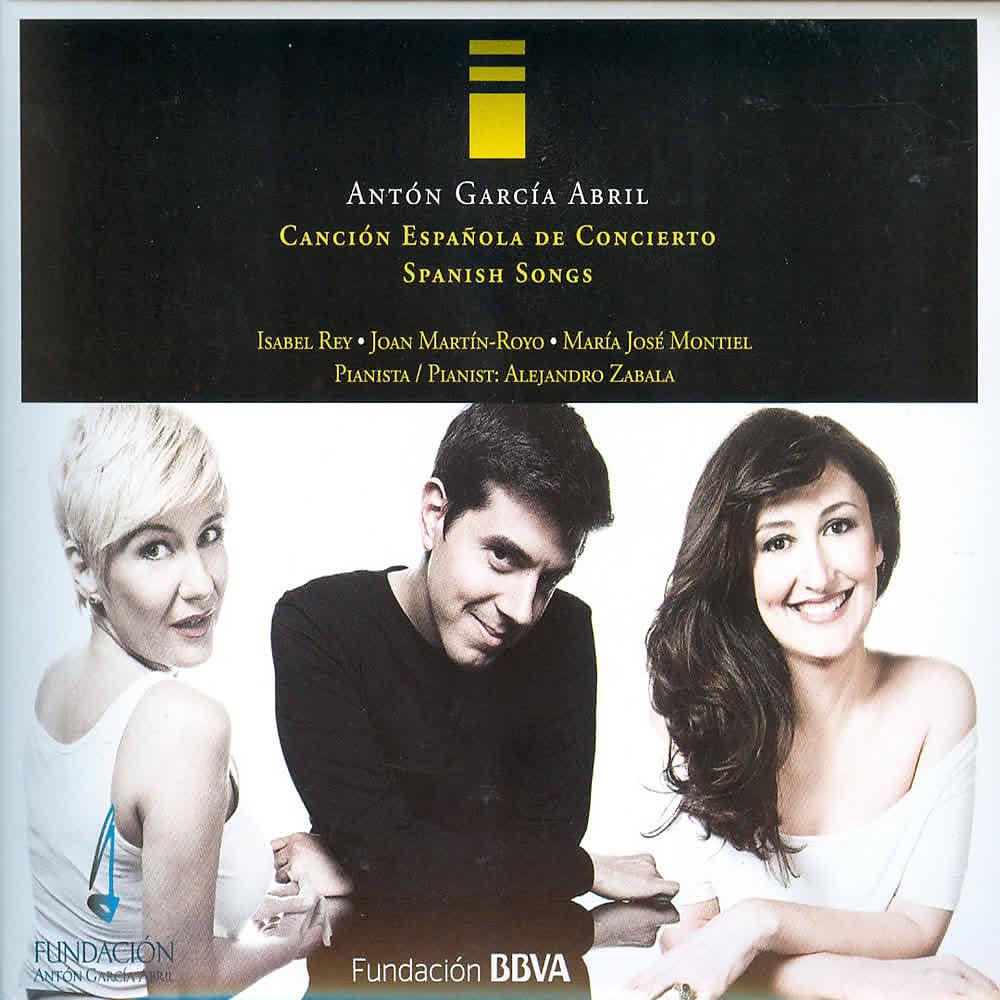 Постер альбома Antón García Abril: Canción Española de Concierto (Volumen 4)