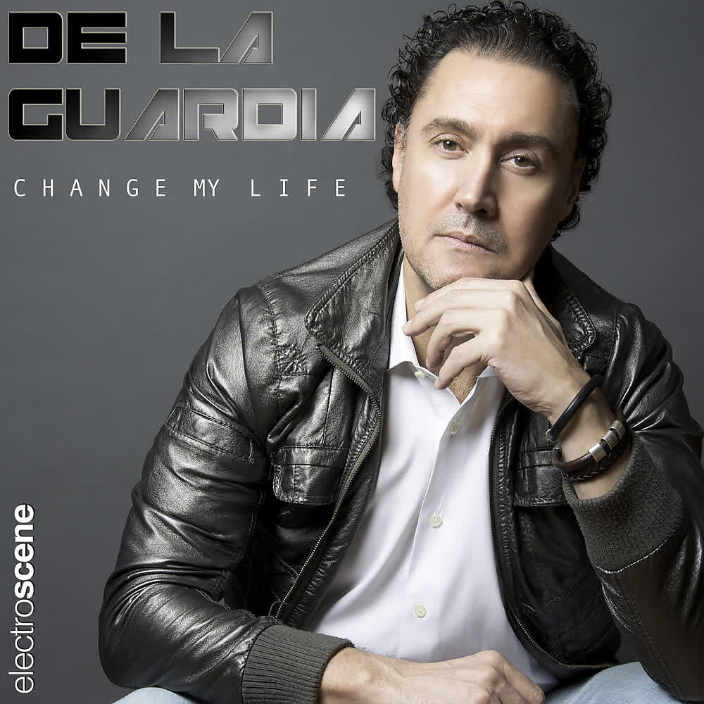 De la Guardia - Change My Life (Radio Edit)