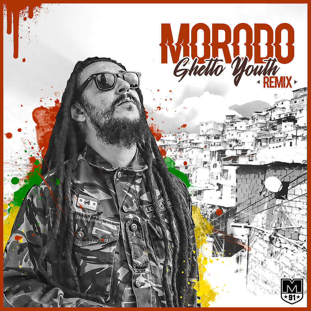 Morodo - Ghetto Youth (Remix)