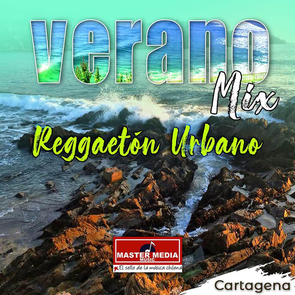 Постер альбома Verano Mix Reggaeton Mix - Cartagena