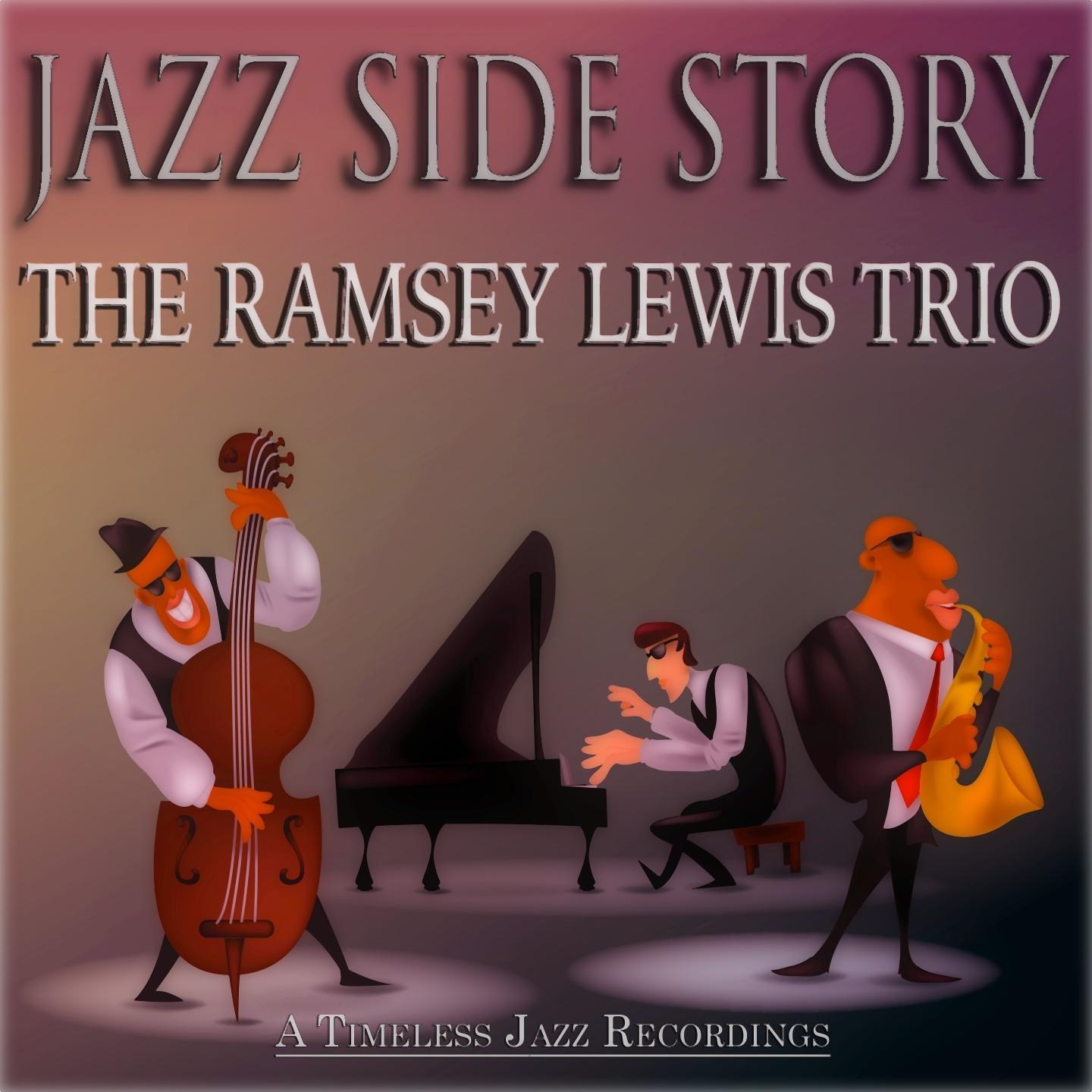Постер альбома Jazz Side Story (A Timeless Jazz Recordings Remastered)