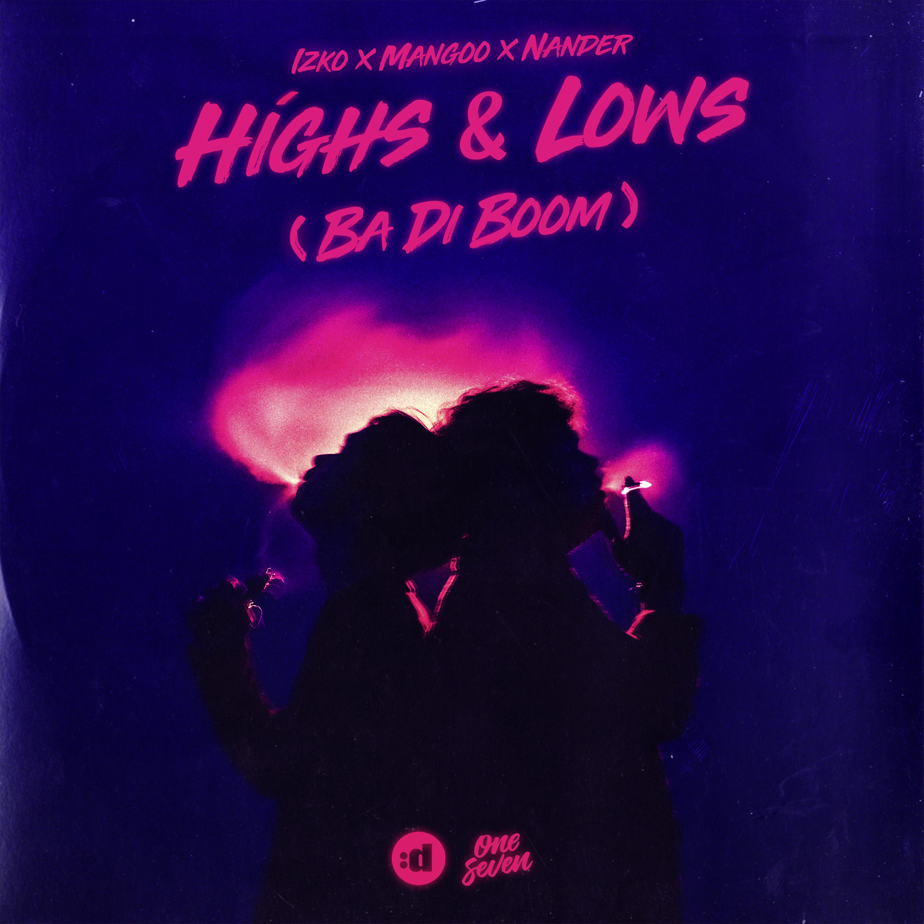Постер альбома Highs & Lows (Ba Di Boom)