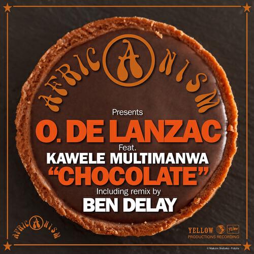 Africanism - Chocolate (Ben Delay Main Remix)
