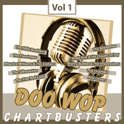 Постер альбома Doo Wop Chart Busters, Vol. 1
