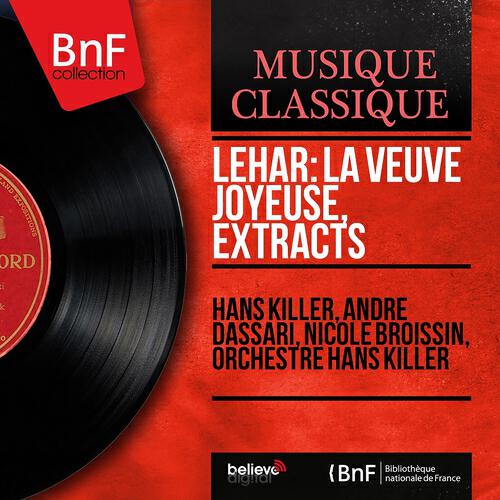 Hans Killer - La veuve joyeuse, Act I: 