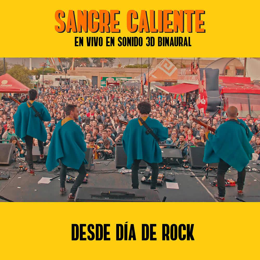 Постер альбома Sangre Caliente (En Vivo en Sonido 3d Binaural)