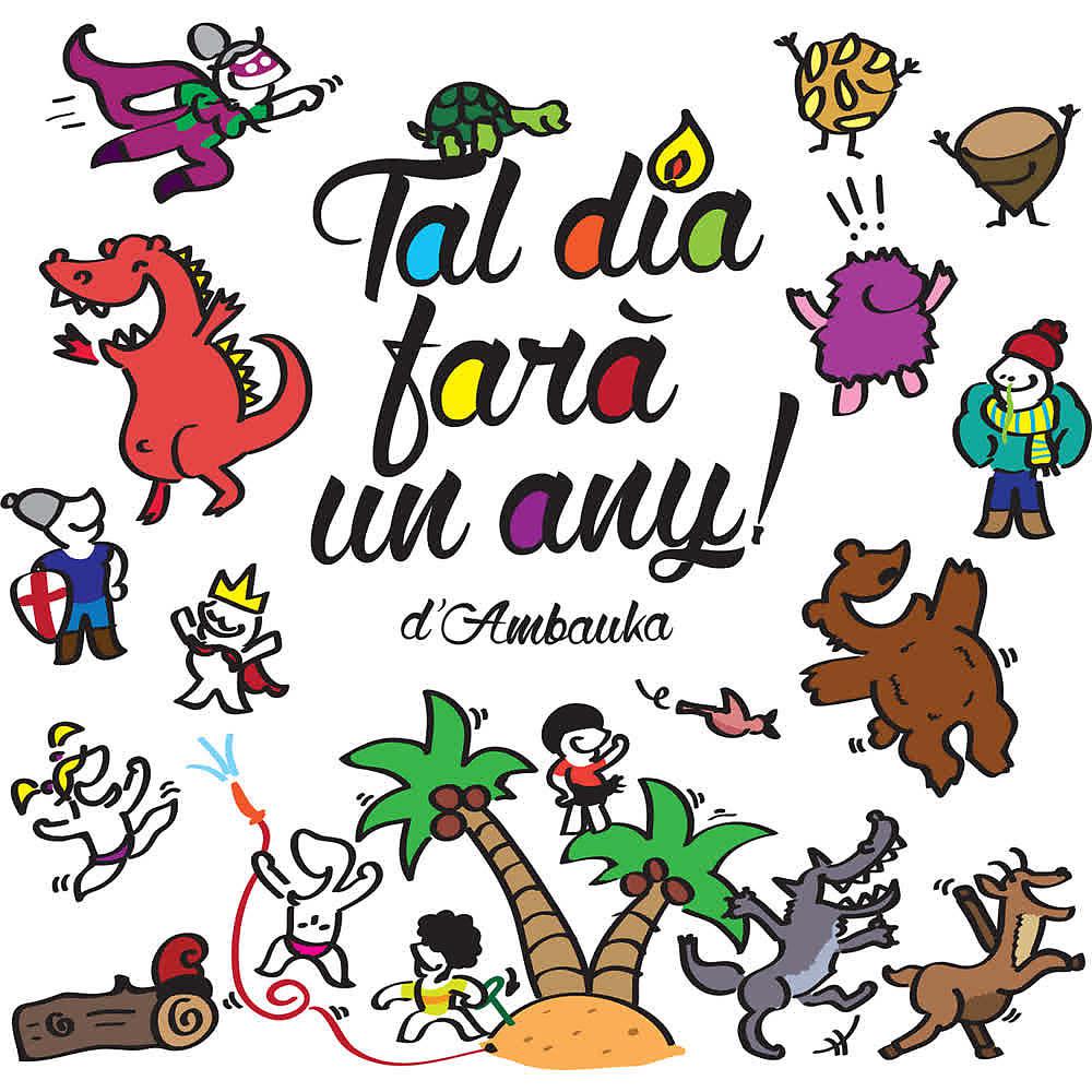 Постер альбома Tal Dia Farà un Any!