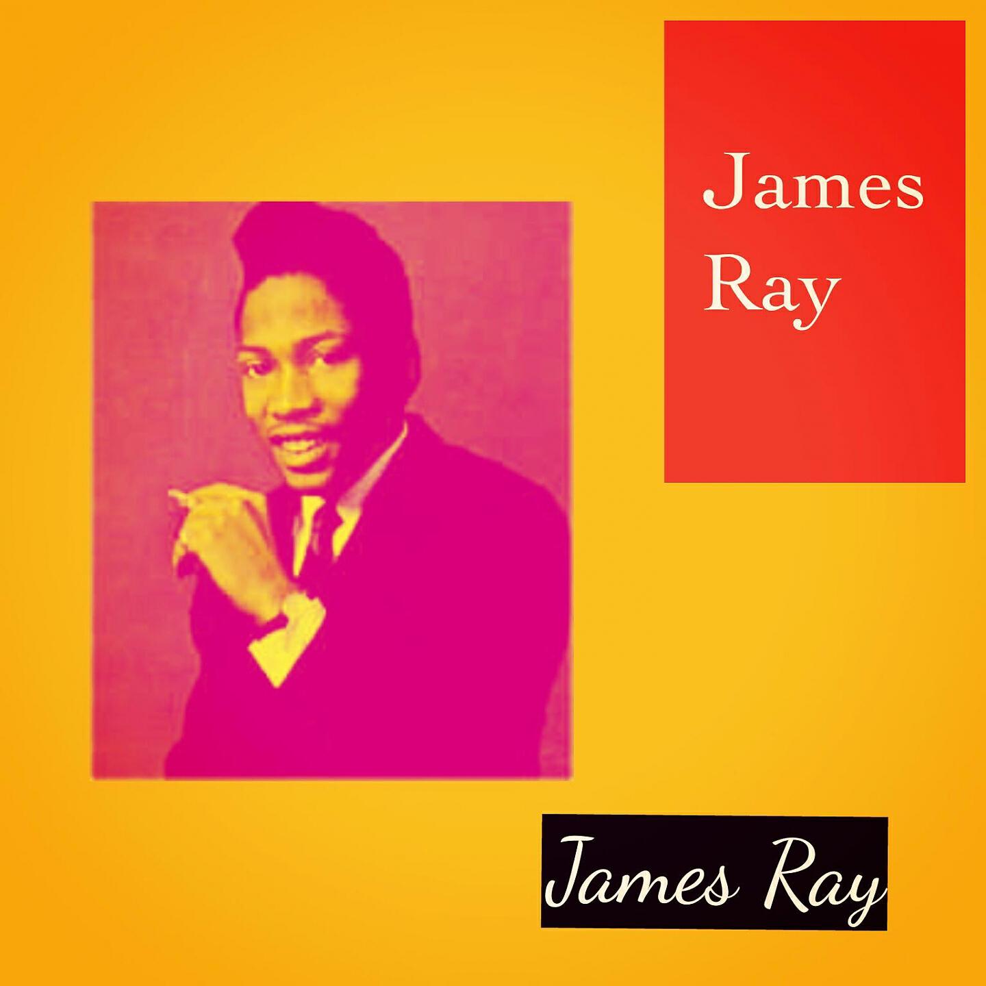 James Ray - If You Gotta Make a Fool Of Somebody