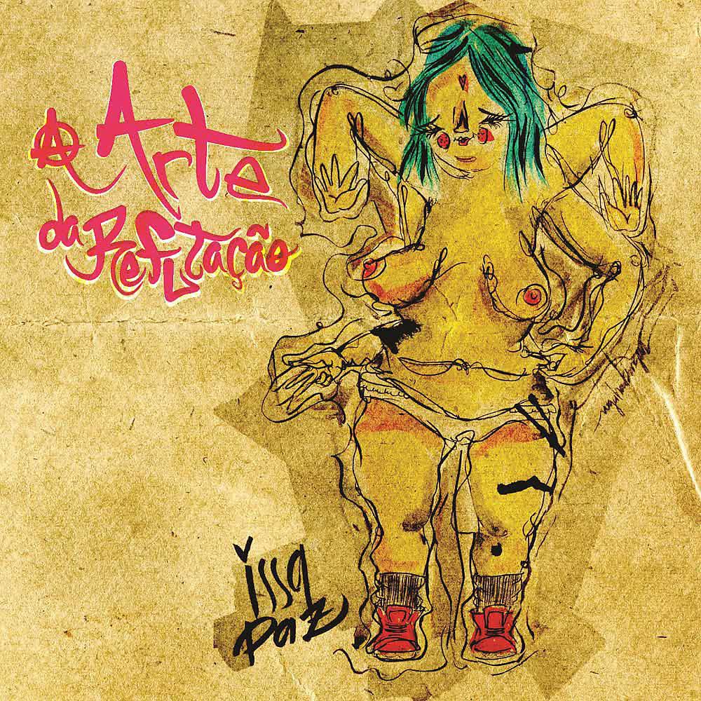Постер альбома Arte da Refutação