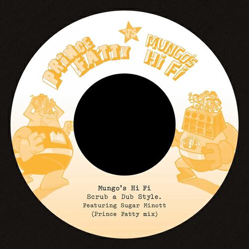 Mungo's Hi Fi - Scrub a Dub Style (Prince Fatty Mix)