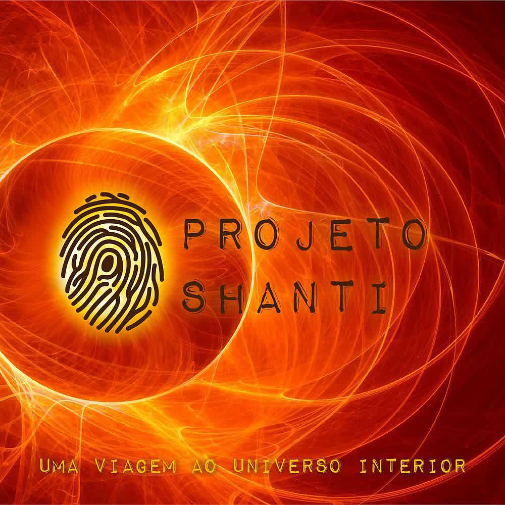 Постер альбома Projeto Shanti