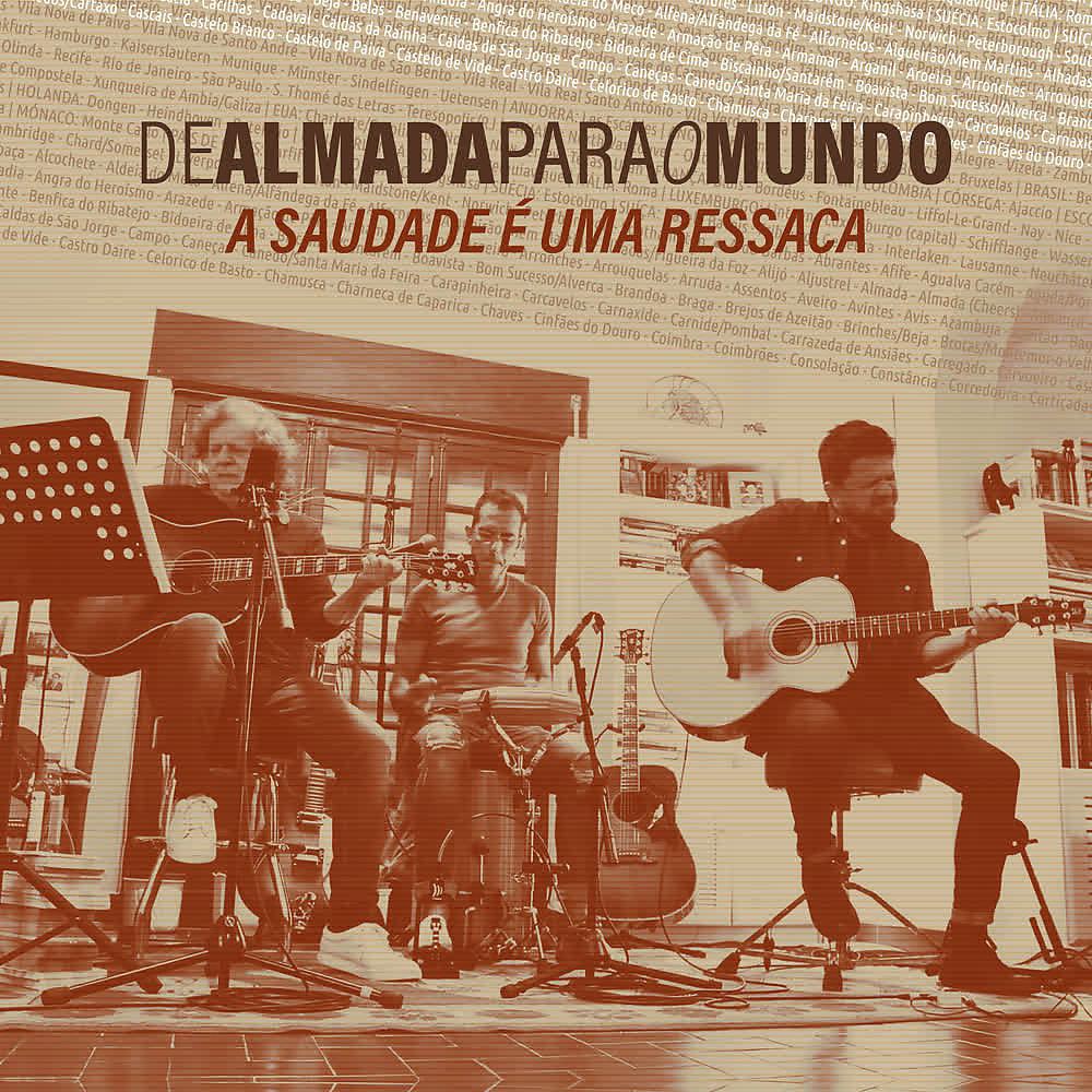 Постер альбома A Saudade É uma Ressaca (Acústico)
