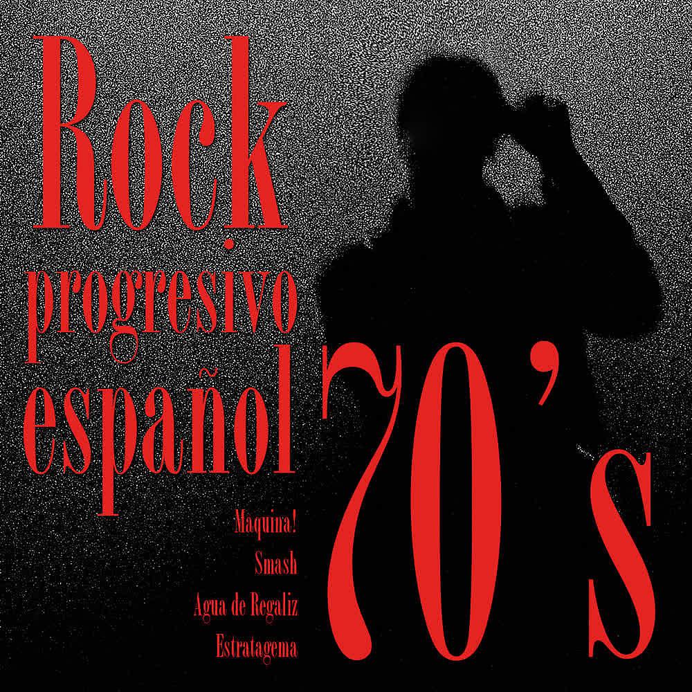 Постер альбома Rock Progresivo Español 70's