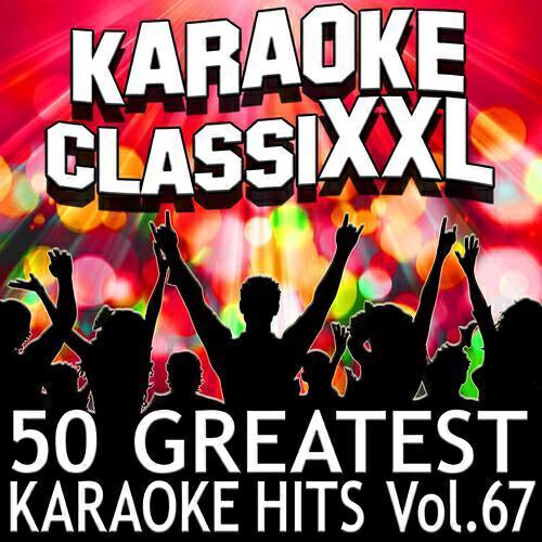 Альбом 50 Greatest Karaoke Hits, Vol. 67 исполнителя Dohn Joe