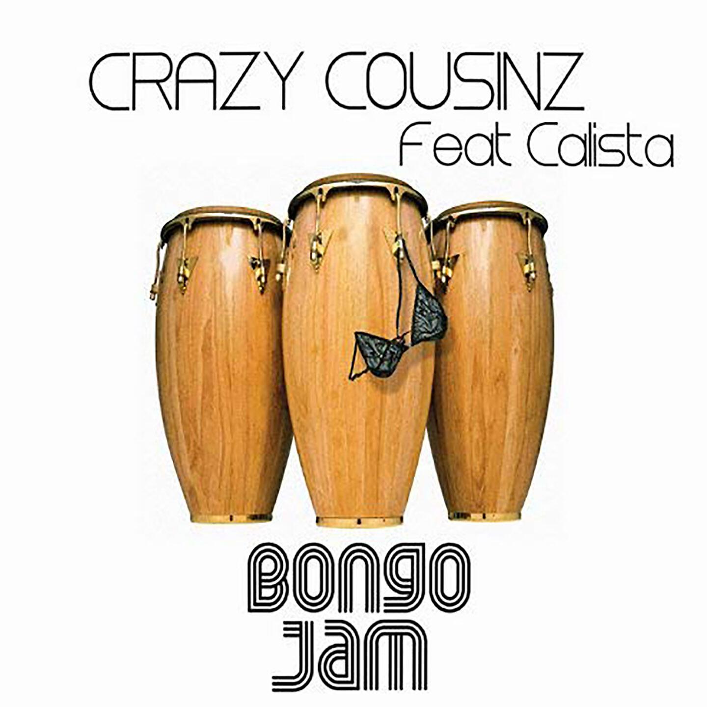 Crazy Cousinz - Bongo Jam (Bongo Song) (Radio)