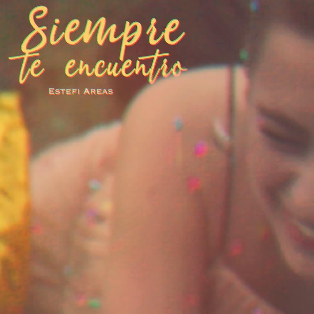 Постер альбома Siempre Te Encuentro