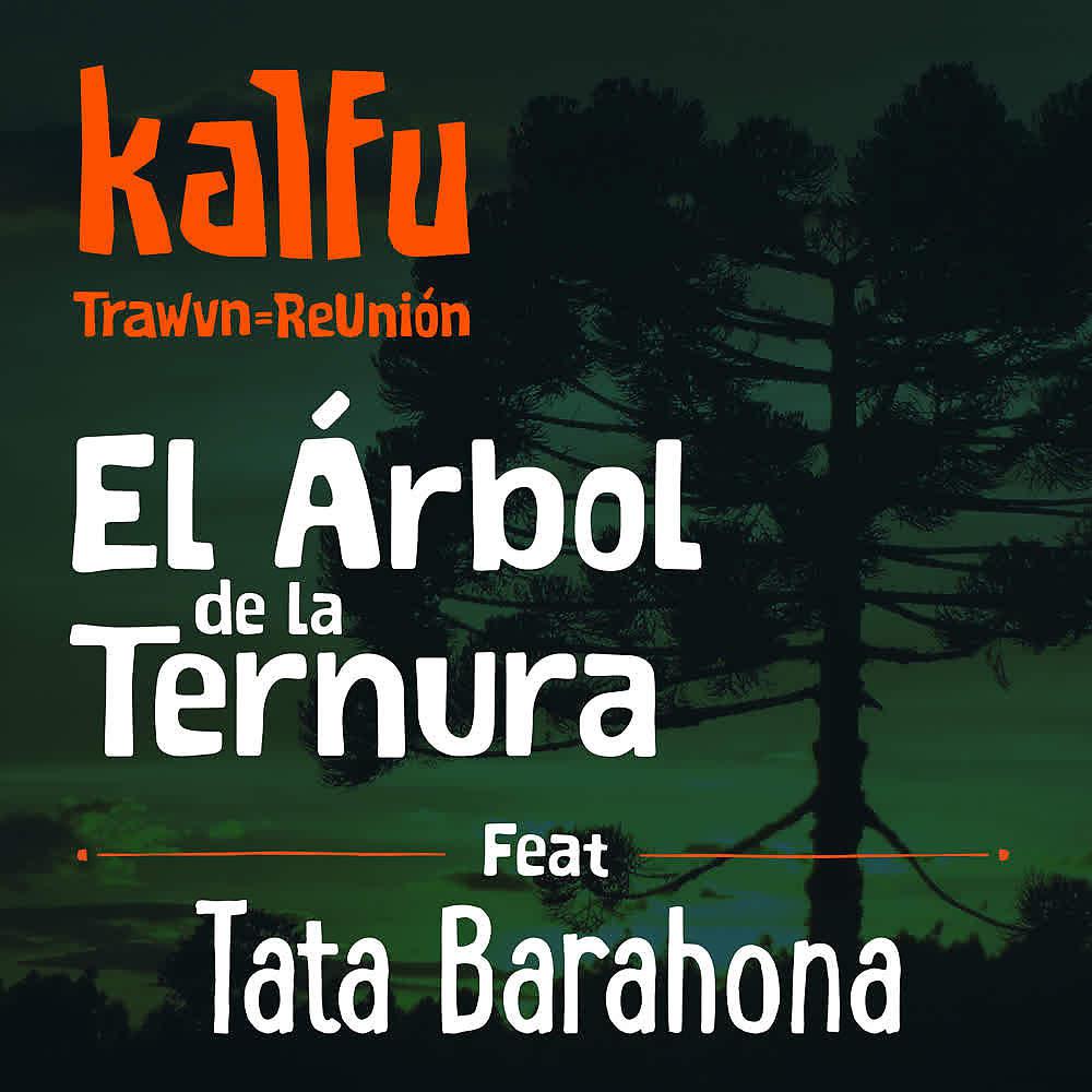 Постер альбома El Árbol de la Ternura
