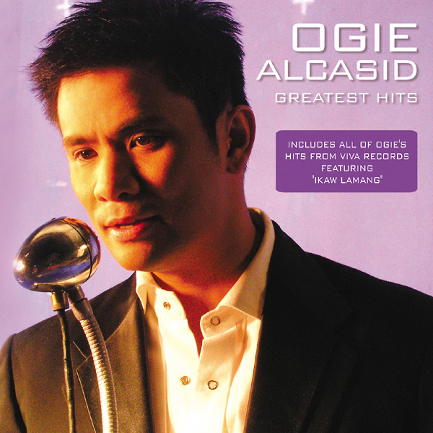 Постер альбома Ogie Alcasid Greatest Hits (An Audio Visual Anthology)