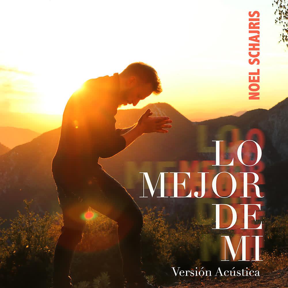 Постер альбома Lo Mejor de Mi (Versión Acústica)