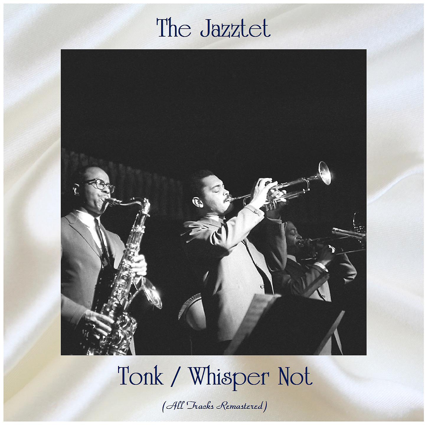 Постер альбома Tonk / Whisper Not