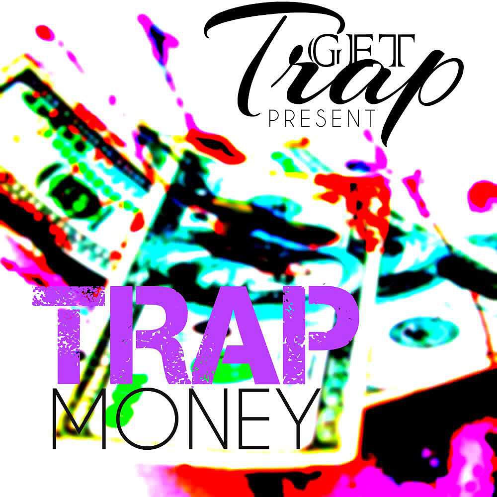 Get Trap - Kings Of Trap