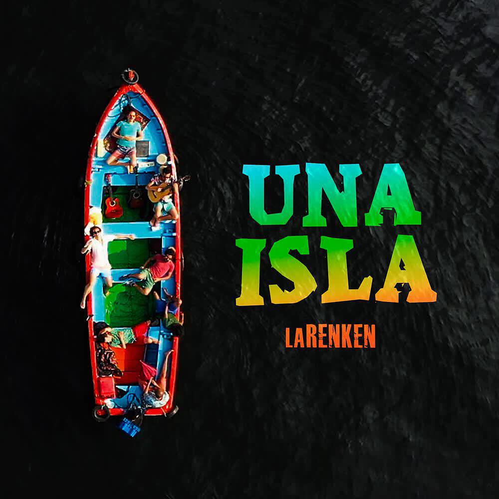 La Renken - Una Isla