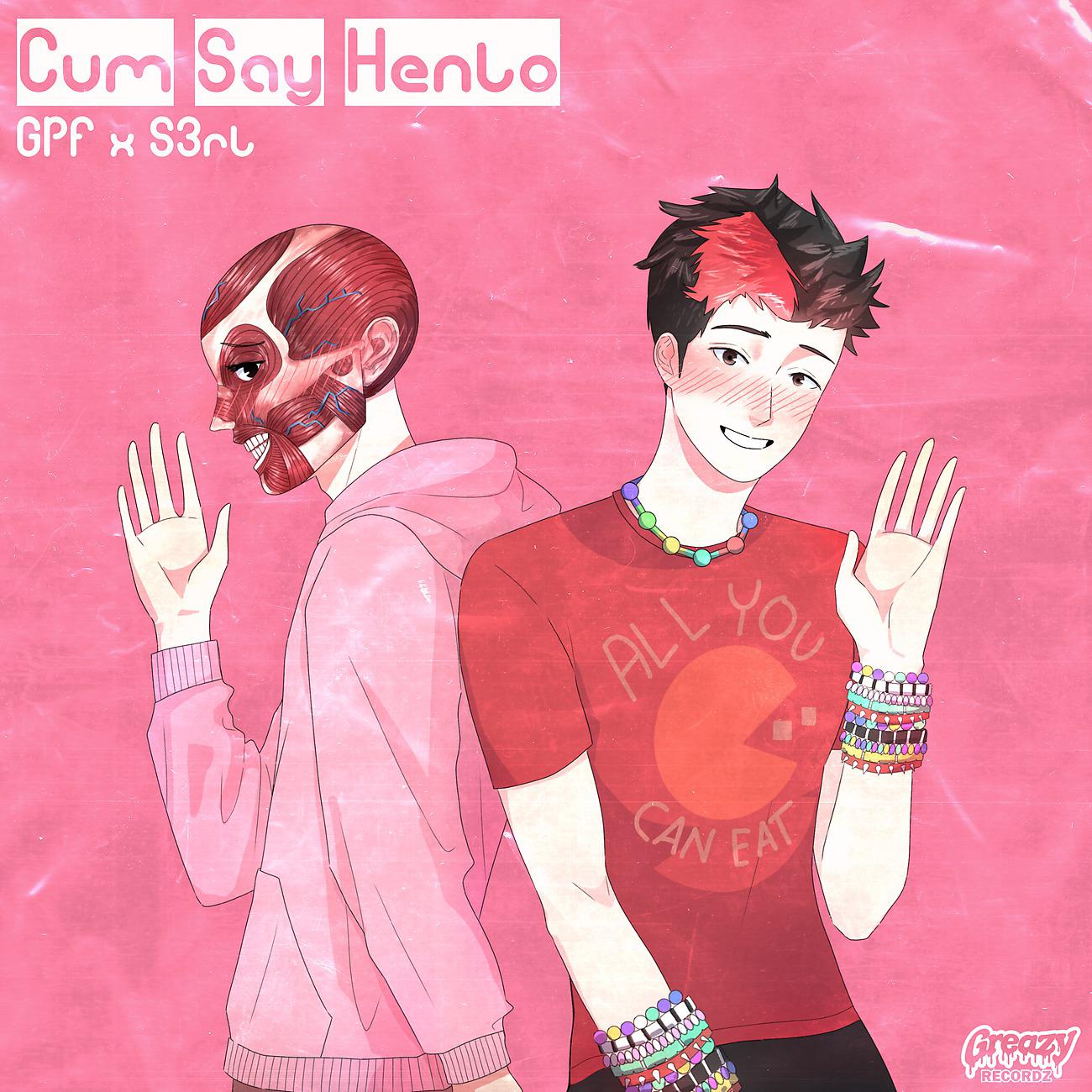 Постер альбома Cum Say Henlo