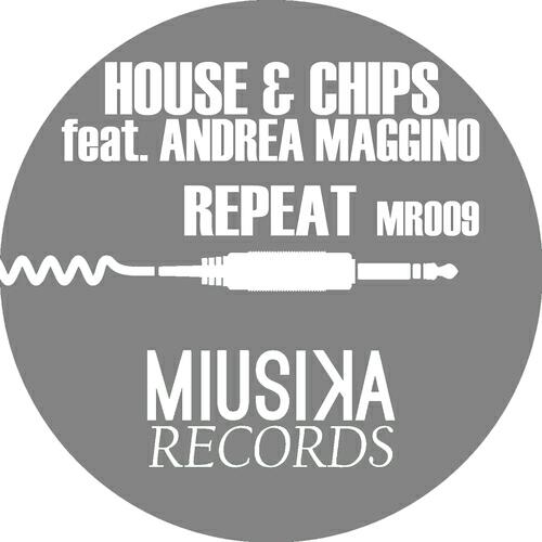 House & Chips - Repeat