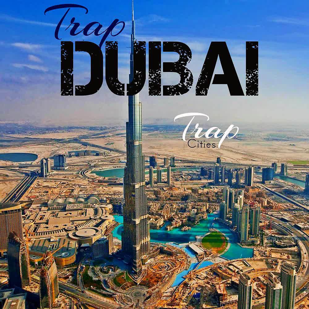 Постер альбома Trap Dubai
