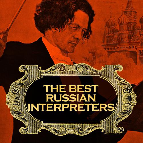 Постер альбома The Best Russian Interpreters