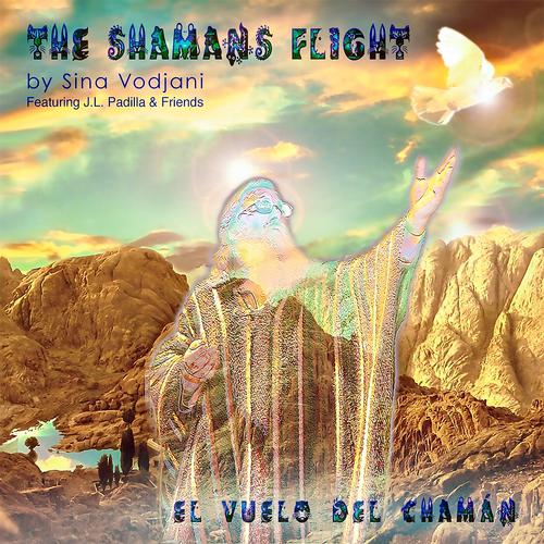 Постер альбома The Shamans Flight - El Vuelo del Chamán