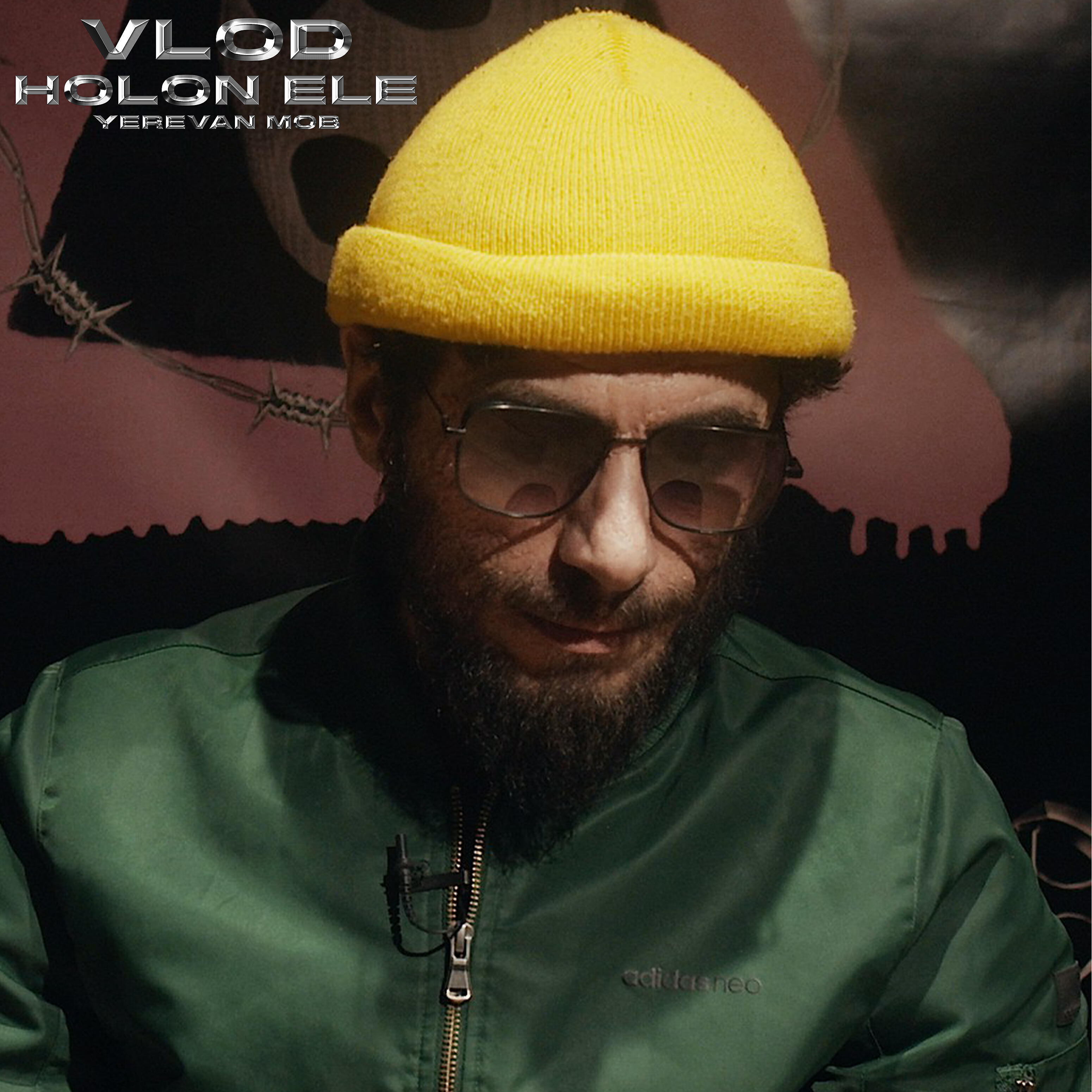 Vlod - Holon Ele Yerevan Mob