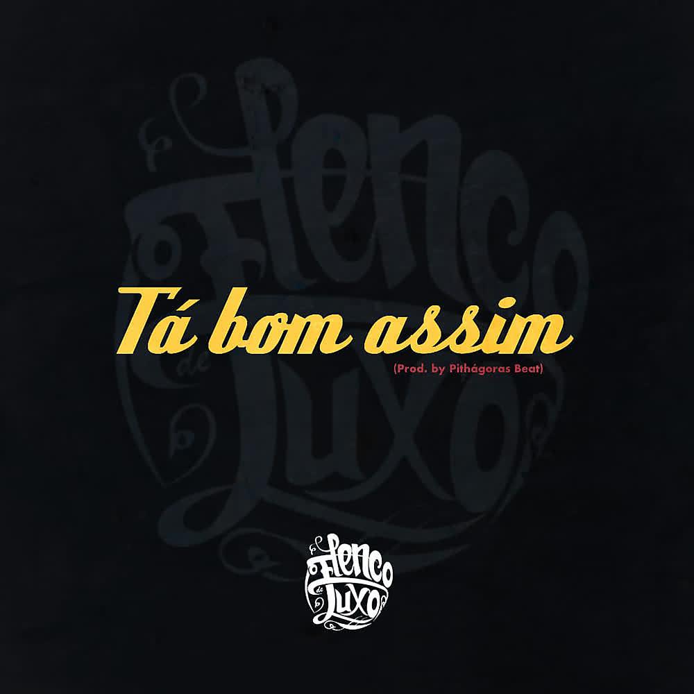 Постер альбома Tá Bom Assim