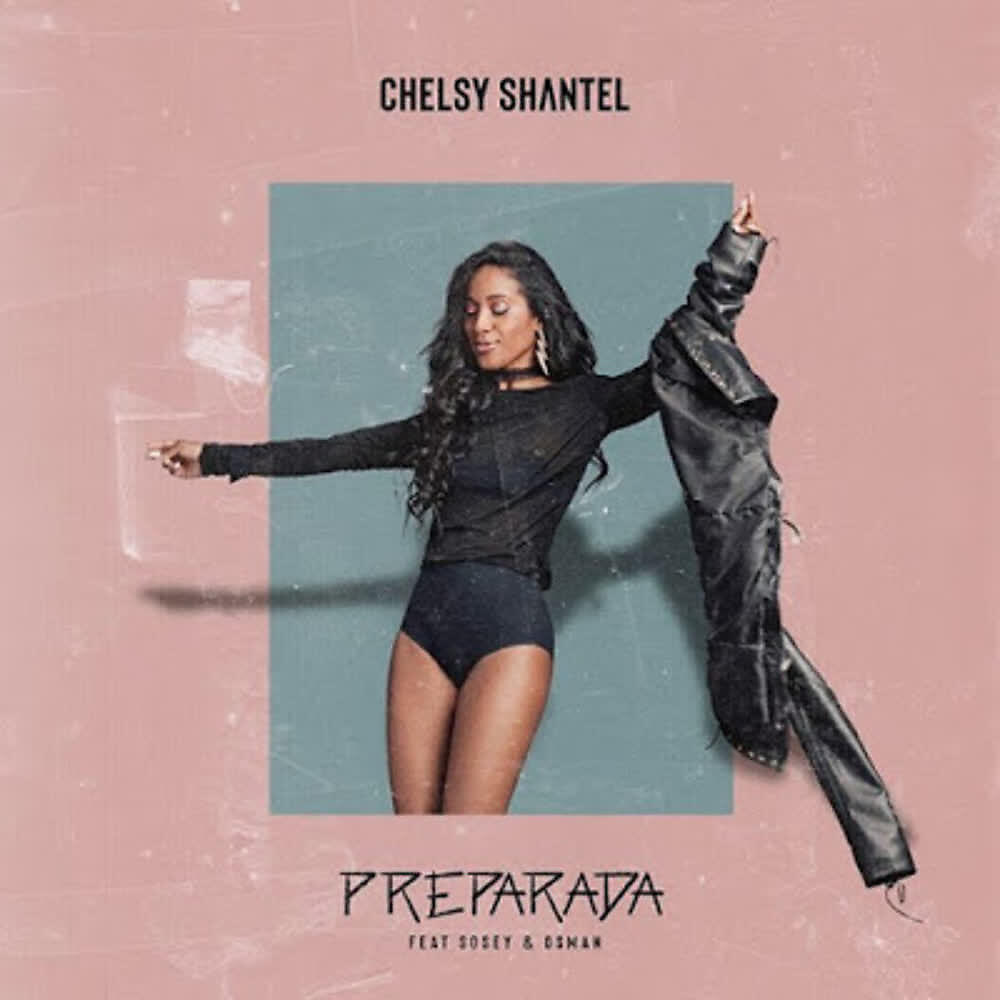 Chelsy Shantel - Preparada