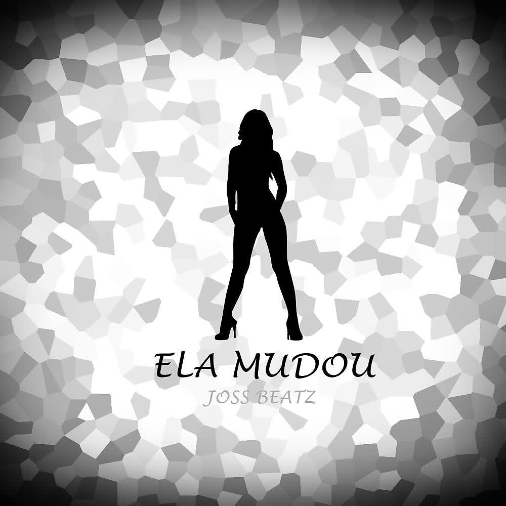 Постер альбома Ela Mudou