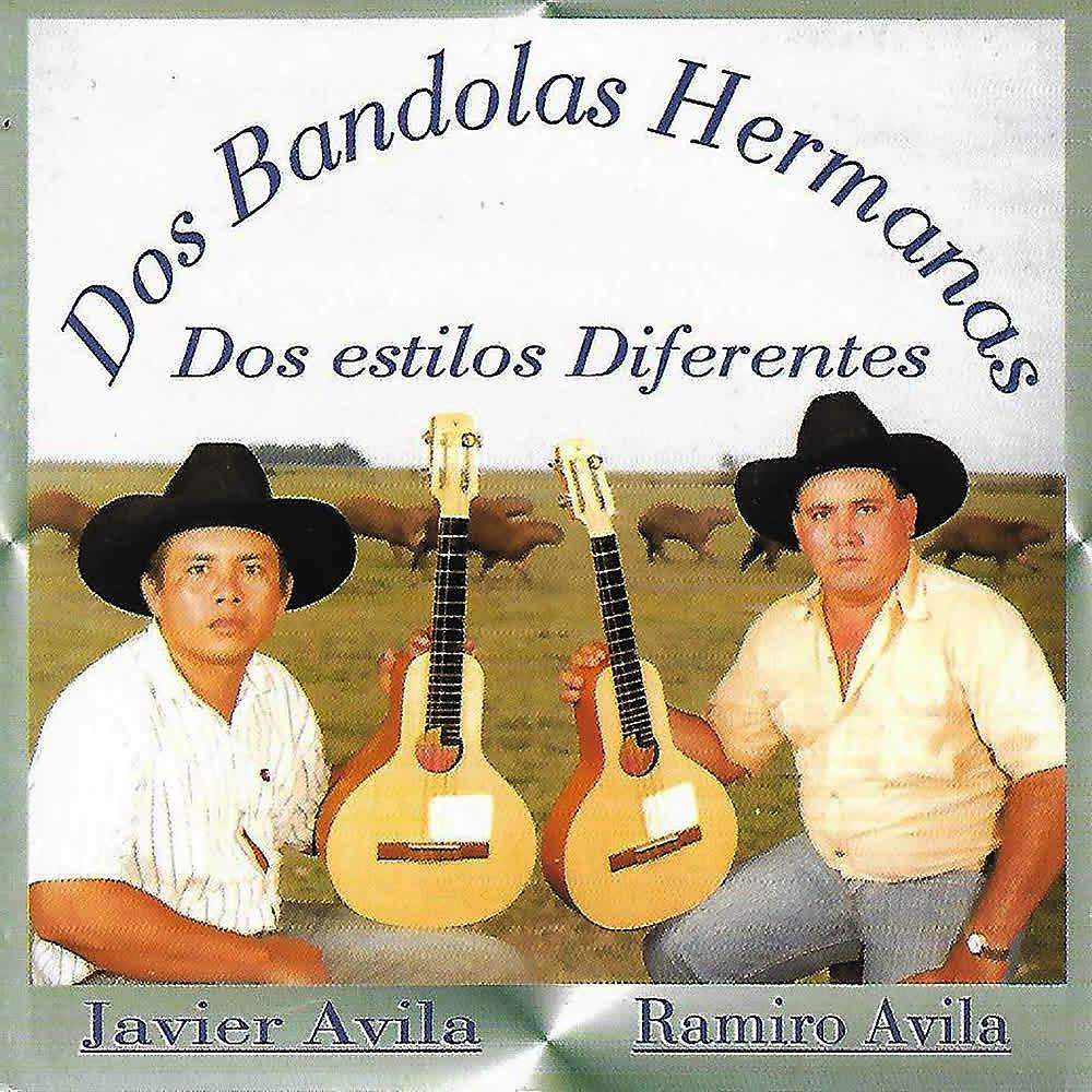 Постер альбома Dos Bandolas Hermanas Dos Estilos Diferentes