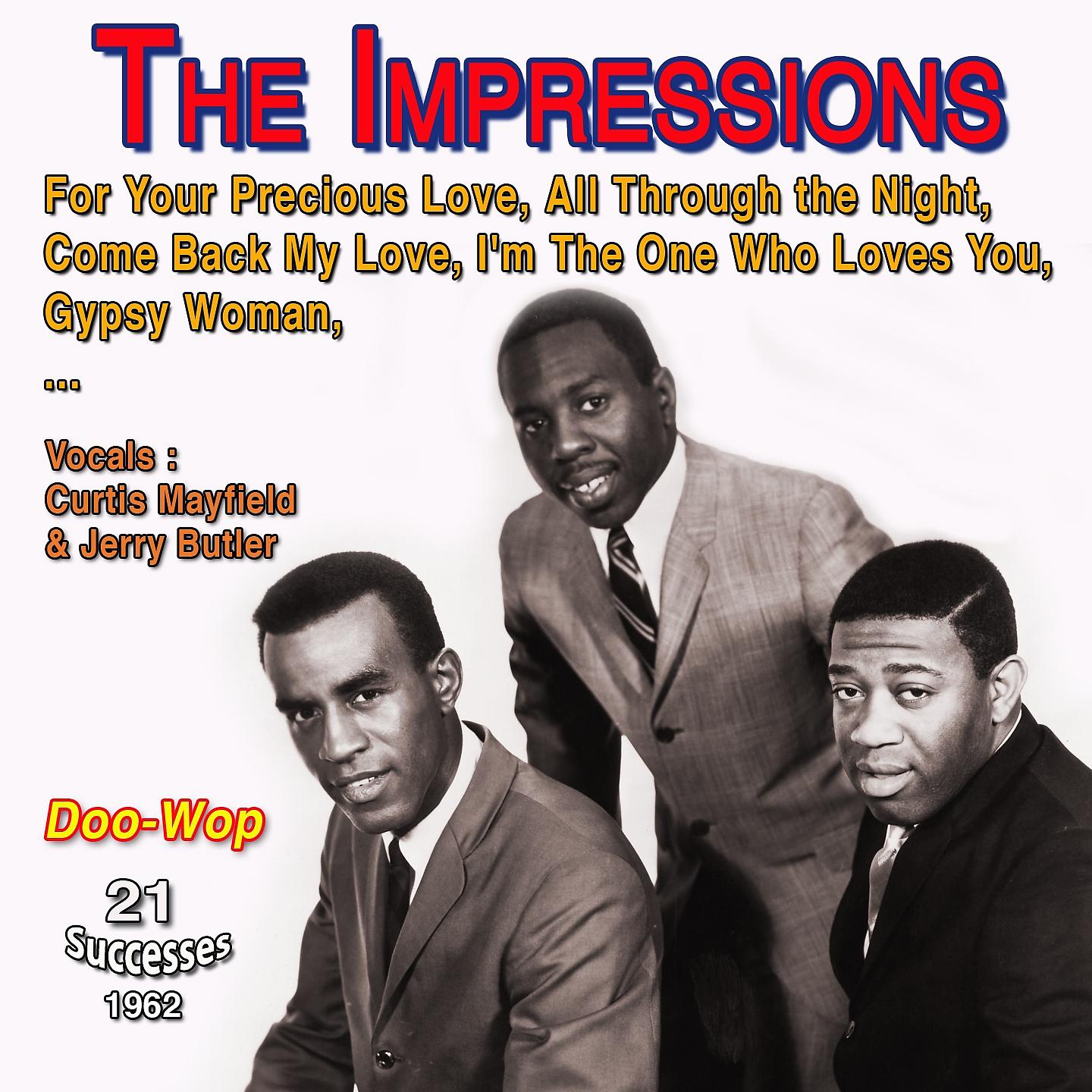 Постер альбома The Impressions - For Your Precious Love