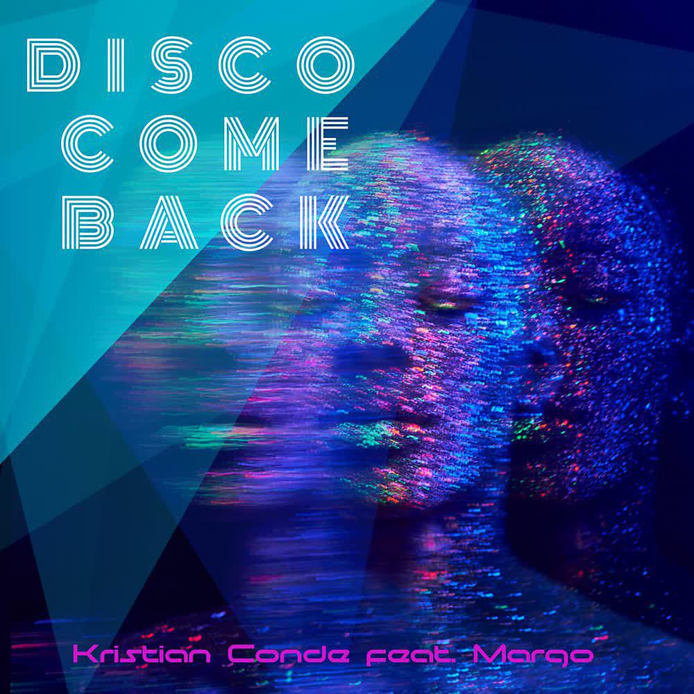 Постер альбома Disco Come Back (Remix)