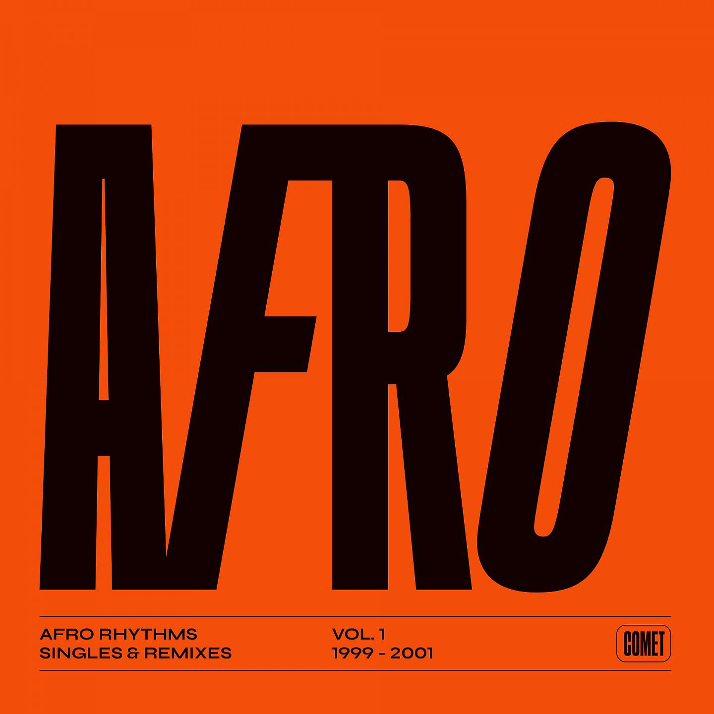 Постер альбома Comet Afro Rhythms, Vol. 1