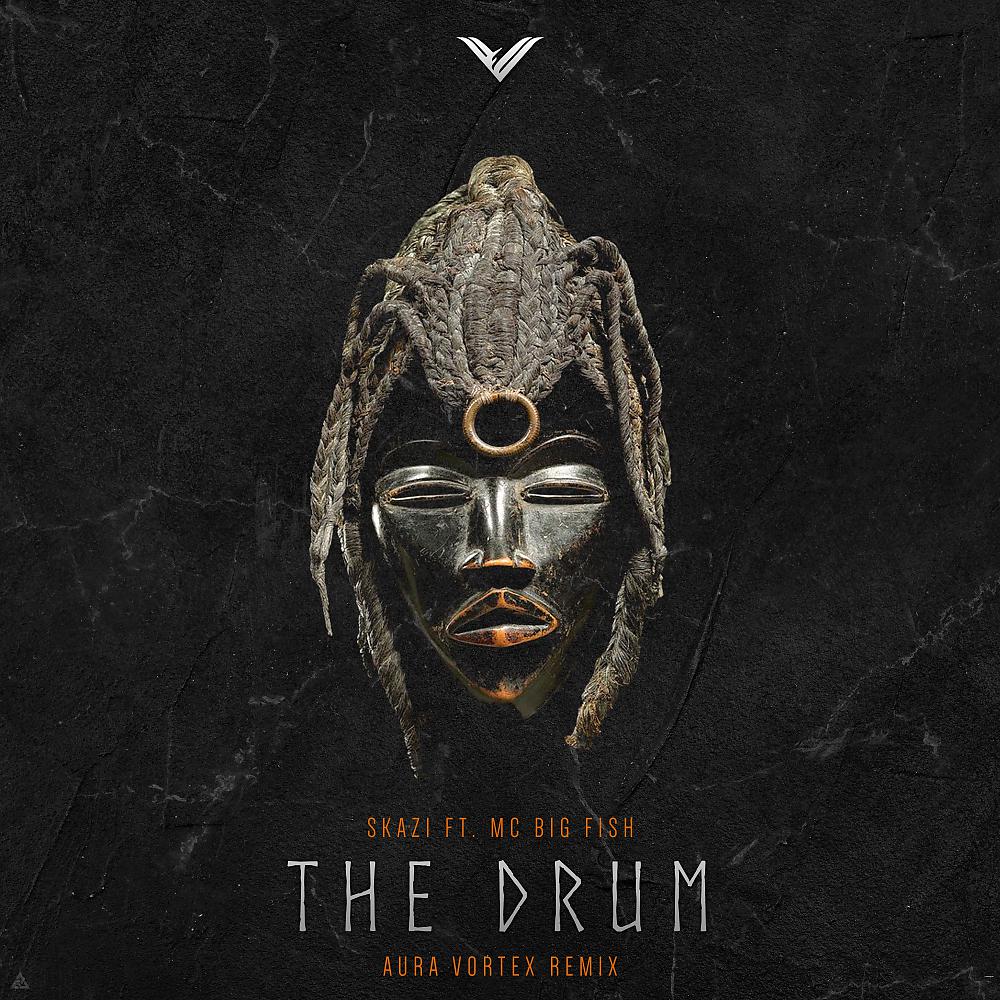 Постер альбома The Drum (Aura Vortex Remix)