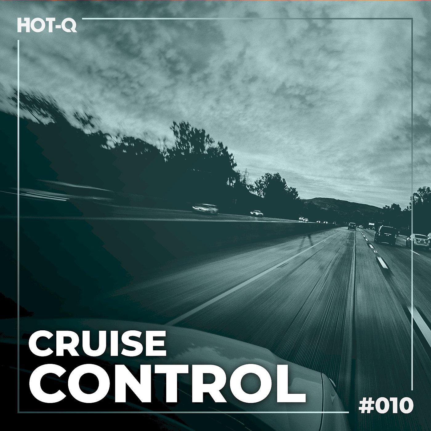 Постер альбома Cruise Control 010