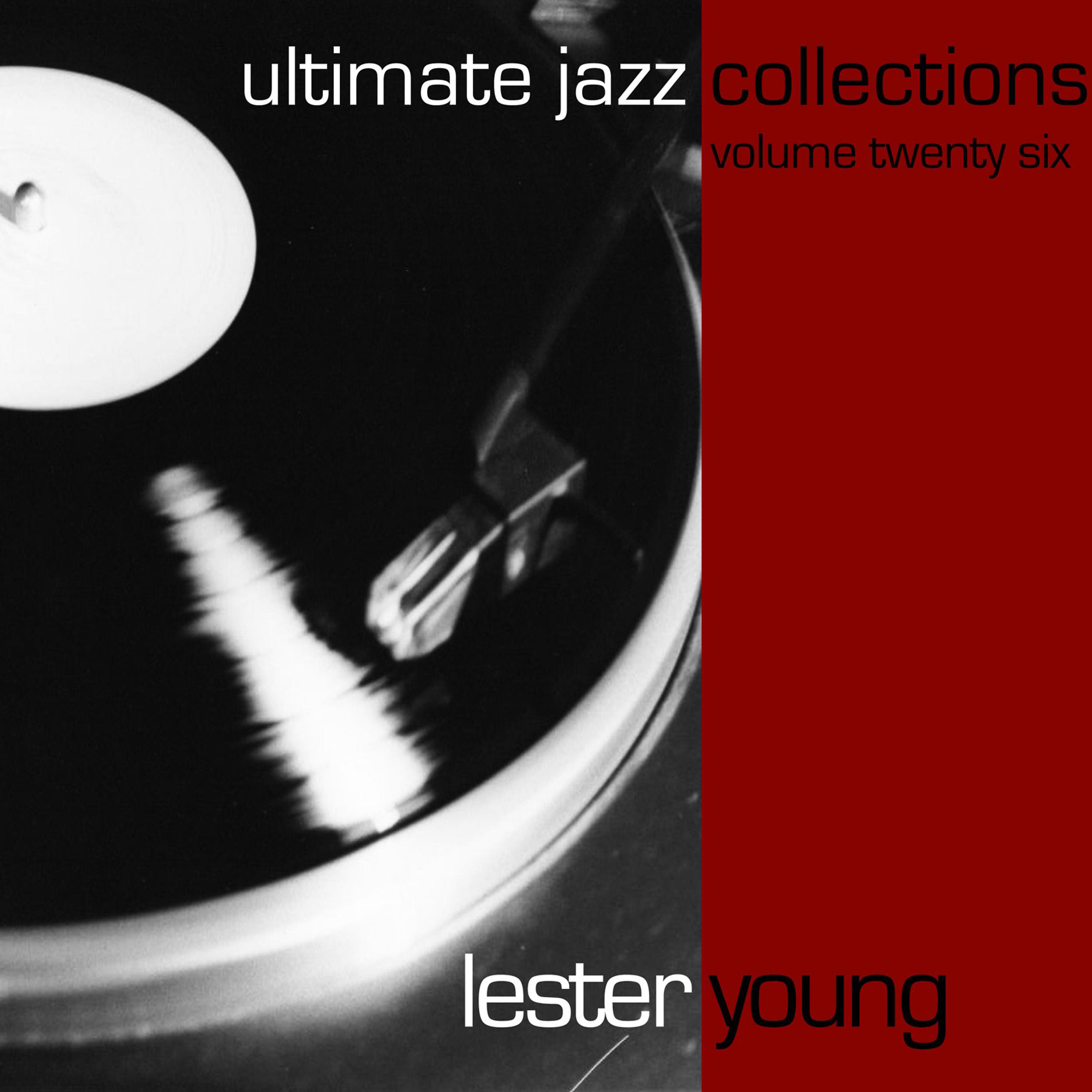 Постер альбома Ultimate Jazz Collections-Lester Young-Vol. 26