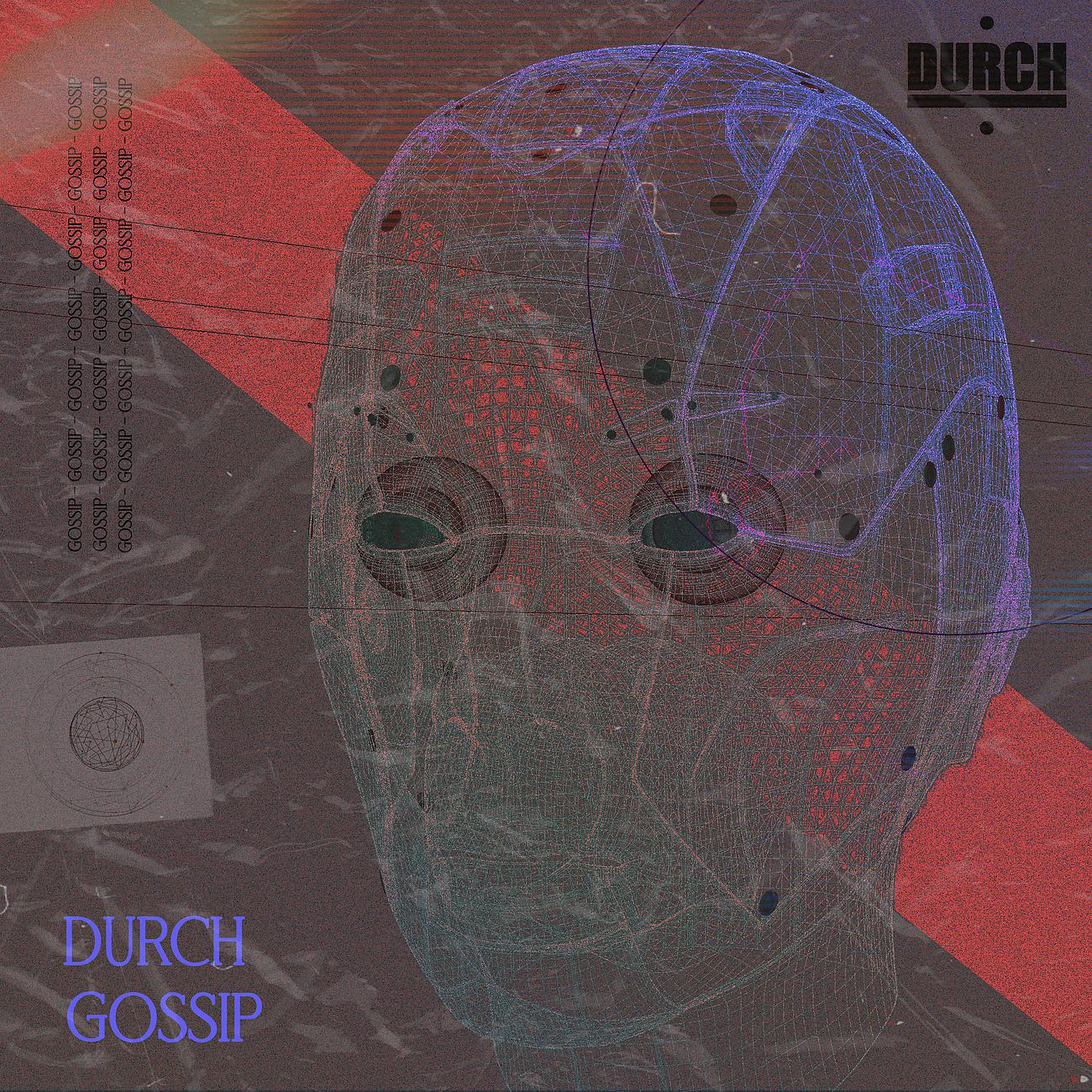 Постер альбома DURCH - gossip