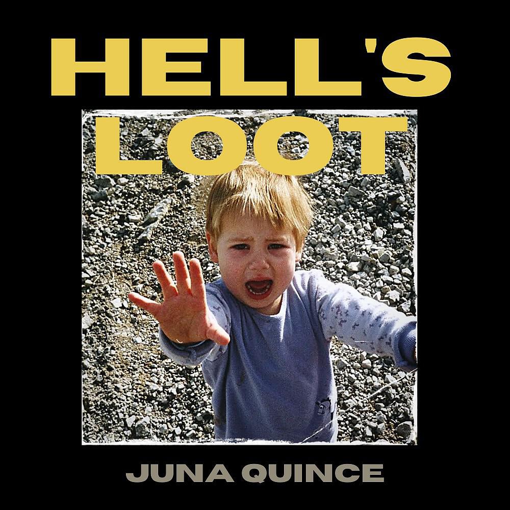 Juna Quince - Hell's Loot
