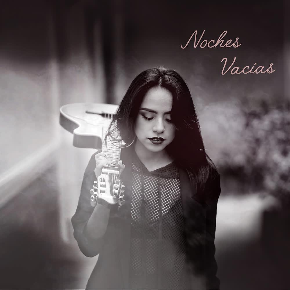 Постер альбома Noches Vacías