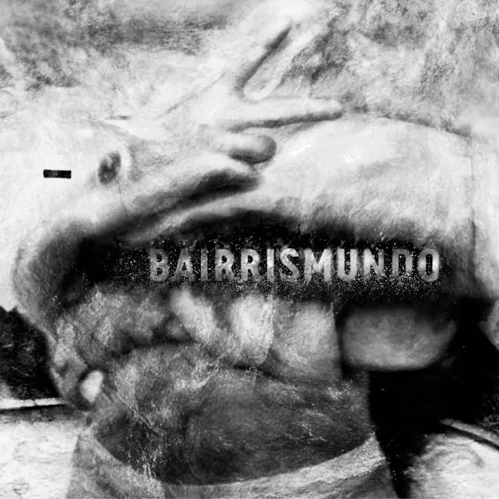 Постер альбома Bairrismundo