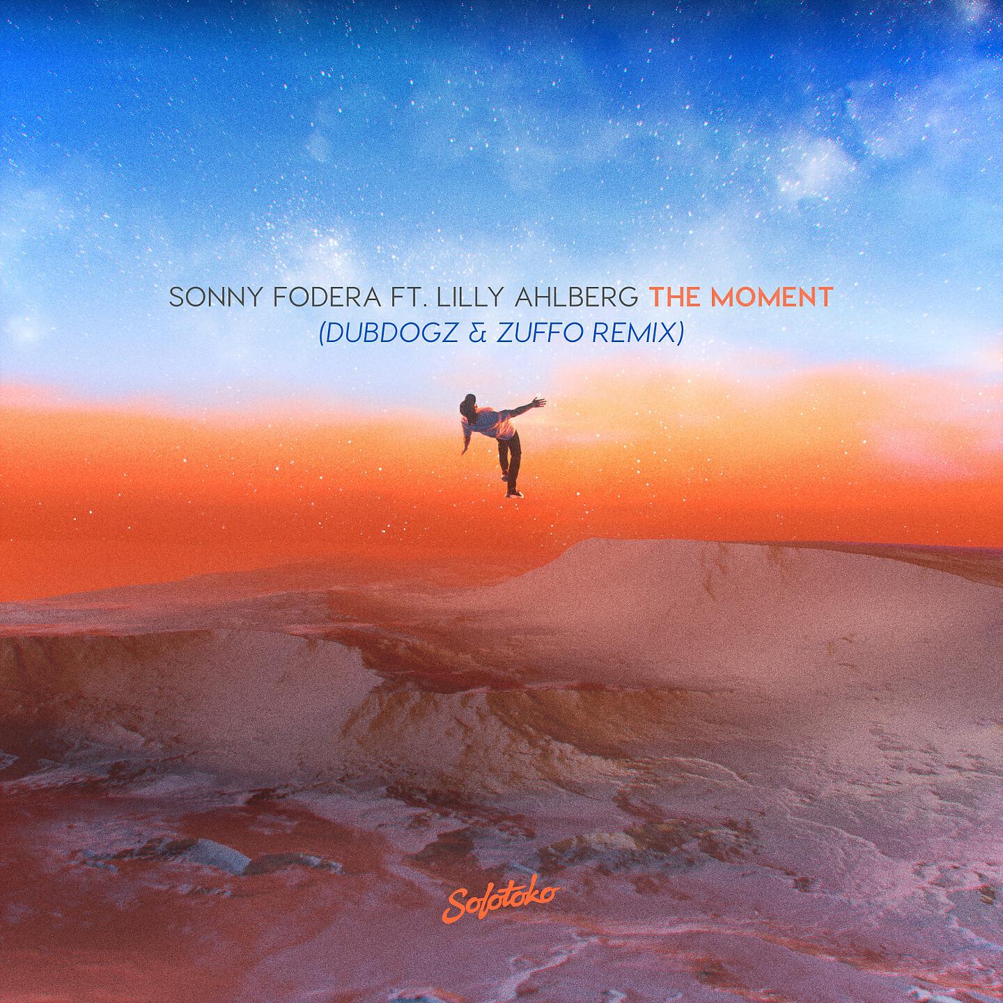 Sonny Fodera - The Moment (Dubdogz & Zuffo Remix)