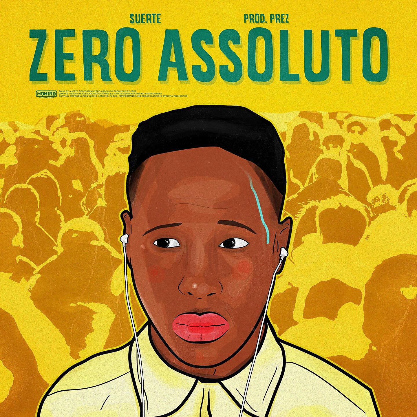 Suerte - Zero assoluto