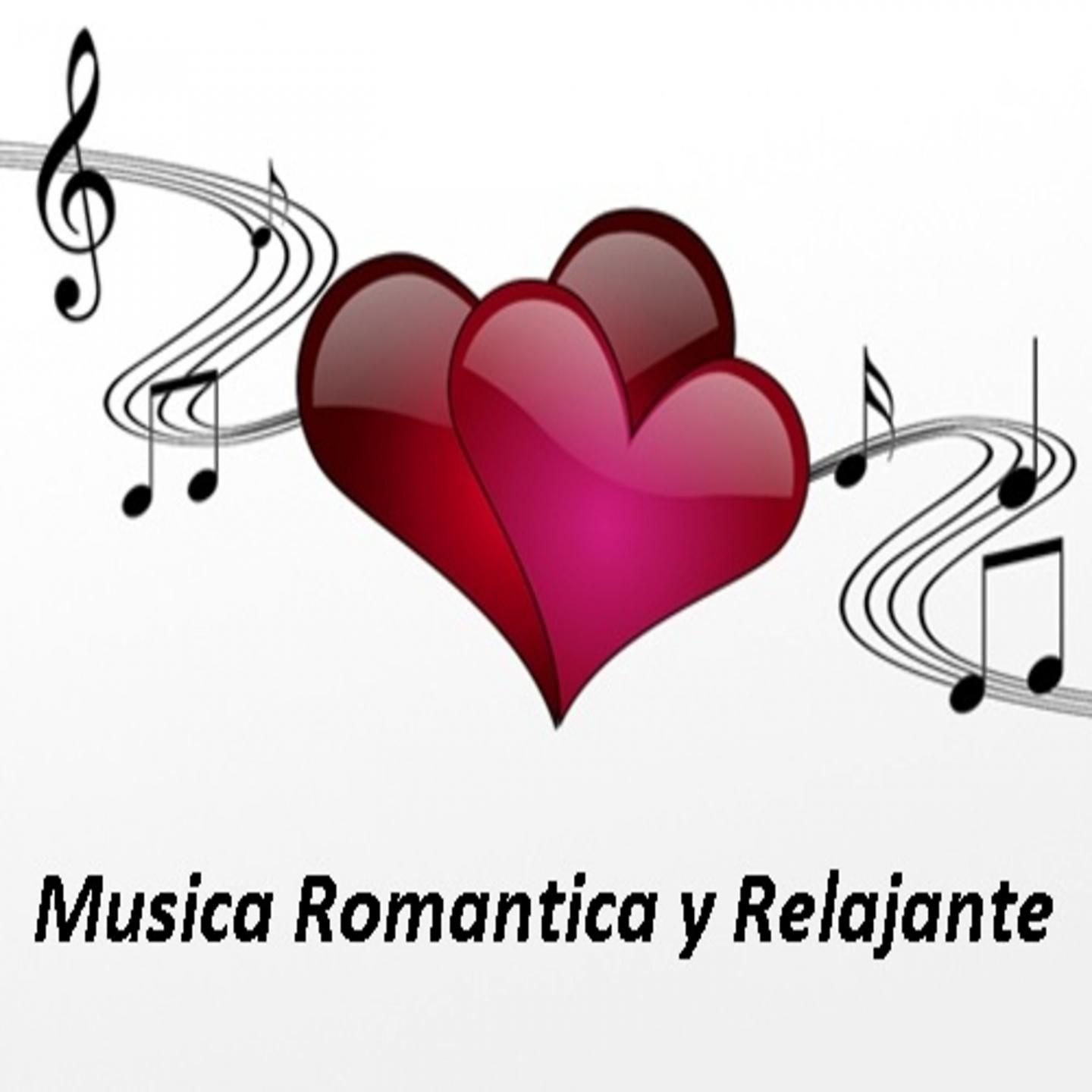 Постер альбома Musica Romantica Y Relajante